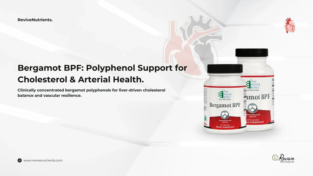 Bergamot BPF: Polyphenol Support for Cholesterol & Arterial Health