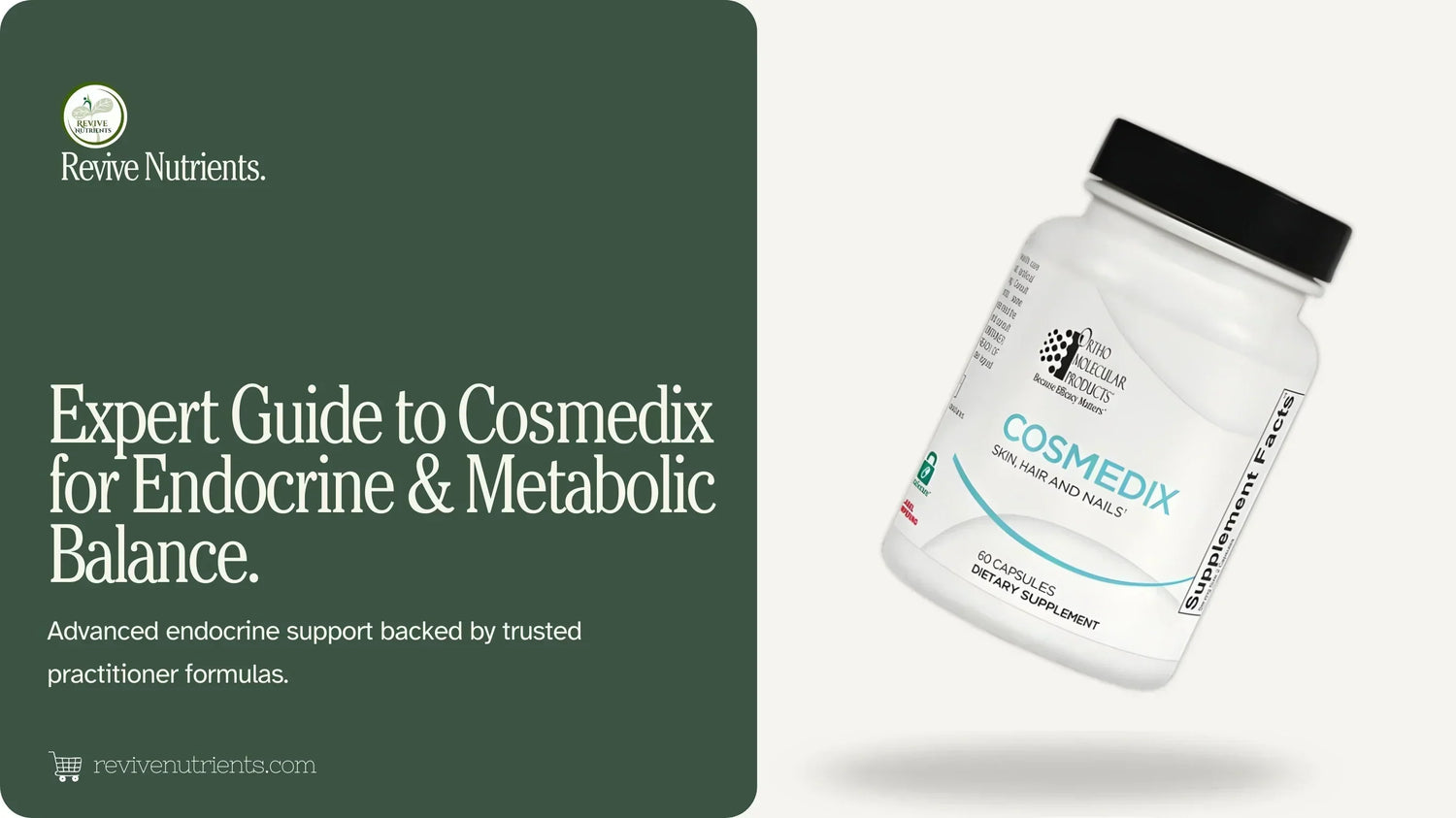 Cosmodix by OrthoMolecular at Revivenutrients.